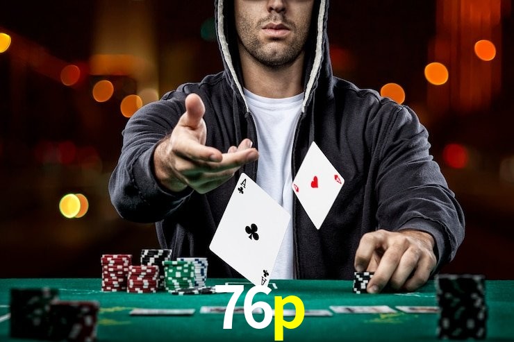 Mercados ao vivo e cash out na 76p
